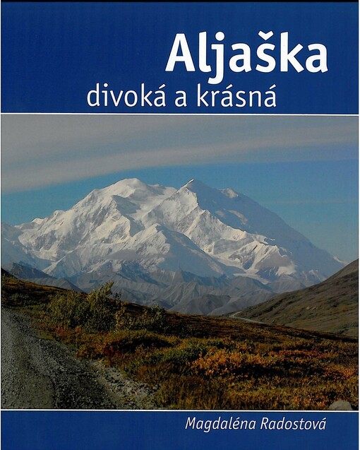 Aljaška divoká a krásná