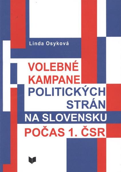 Volebné kampane politických strán na Slovensku počas 1. ČSR