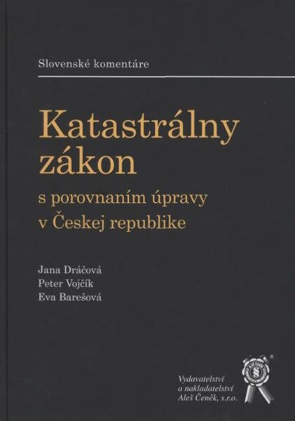 Katastrálny zákon s porovnaním úpravy v Českej republike