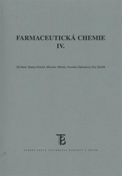 Farmaceutická chemie IV.