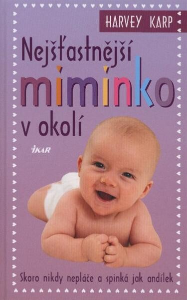 Nejšťastnější miminko v okolí