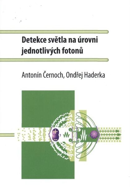 Detekce světla na úrovni jednotlivých fotonů