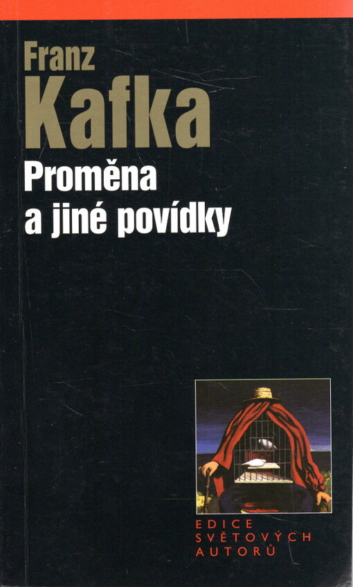 Proměna a jiné povídky, 1. vyd. v nakl. Levné knihy KMa