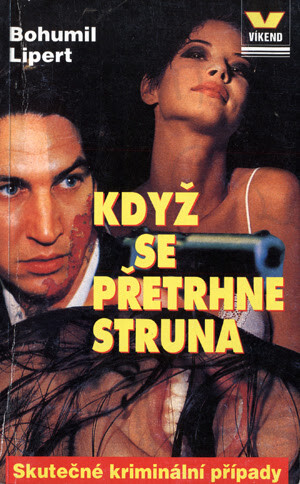 Když se přetrhne struna