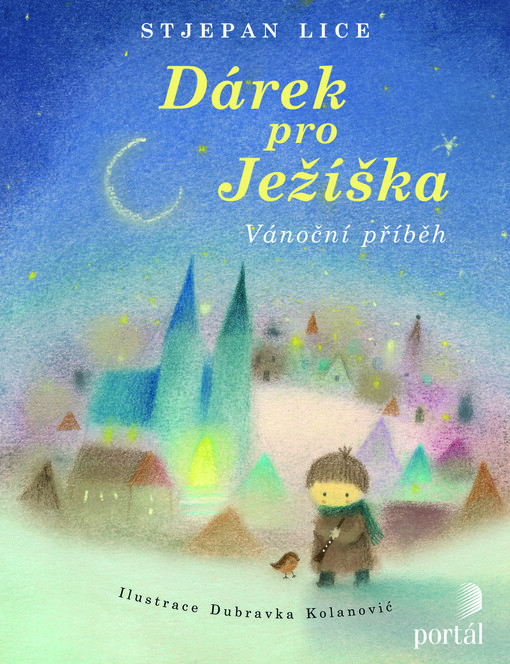 Dárek pro Ježíška :vánoční příběh