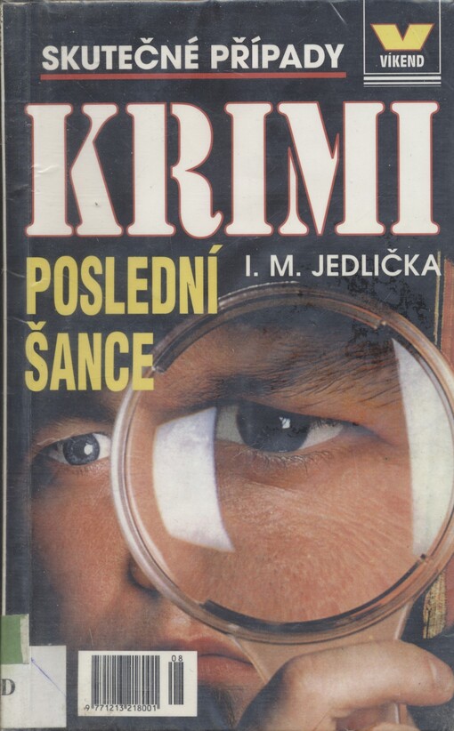 Poslední šance : skutečné případy /