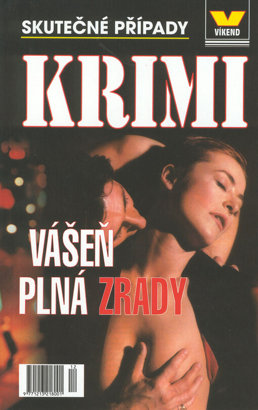 Vášeň plná zrady: skutečné případy