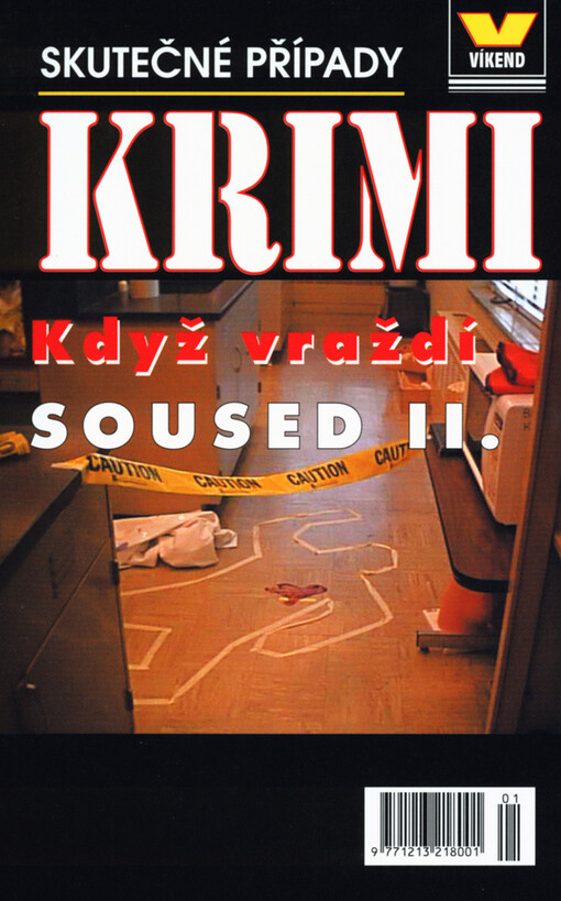 Když vraždí soused II. : skutečné kriminální případy