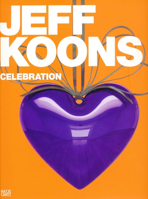 Jeff Koons :celebration