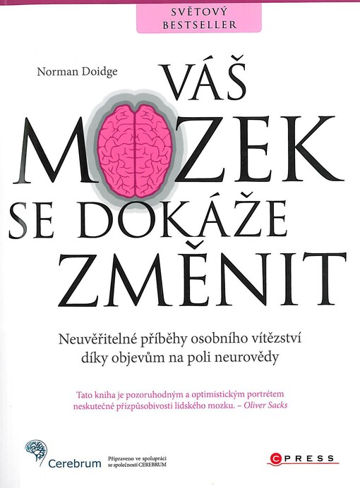 Váš mozek se dokáže změnit