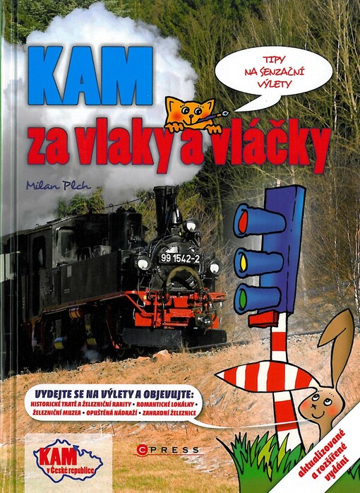 Kam za vlaky a vláčky