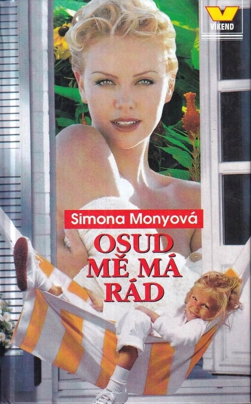 Osud mě má rád, Vyd. 2., Ve Víkendu 1.