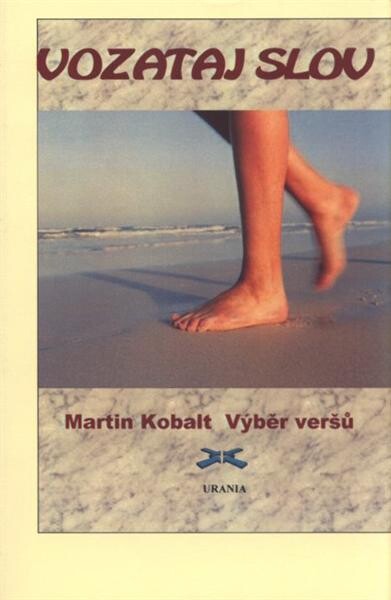 Vozataj slov :(výběr veršů z let 1972-1982)