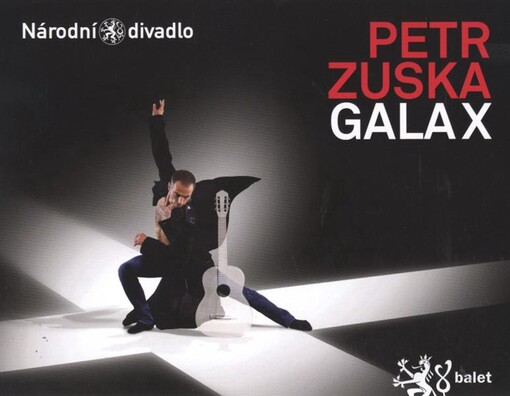 Petr Zuska Gala X :retrospektiva choreografické tvorby uměleckého šéfa baletu Národního divadla Petra Zusky v letech 2002-2012 = a retrospective of the choreographies created by the artistic director of the Czech National Ballet Petr Zuska 2002-2012