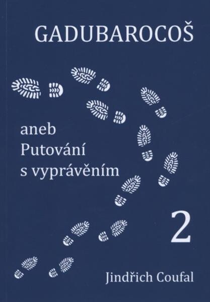 Gadubarocoš, aneb, Putování s vyprávěním 2
