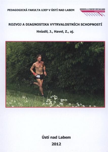 Rozvoj a diagnostika vytrvalostních schopností