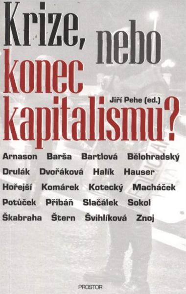Krize, nebo konec kapitalismu?