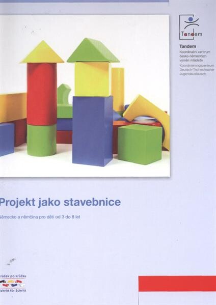 Projekt jako stavebnice :Německo a němčina pro děti od 3 do 8 let
