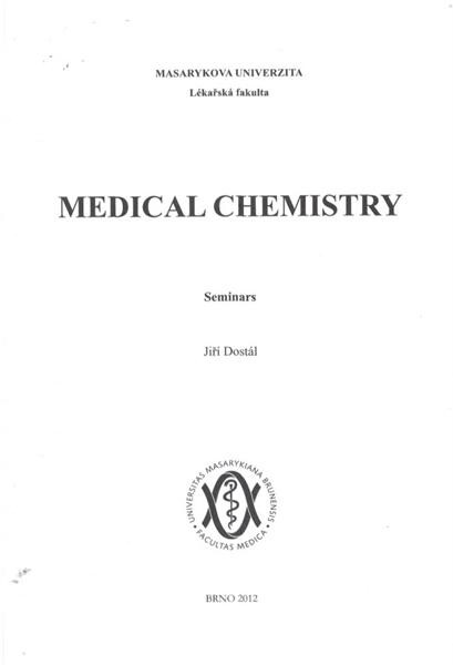 Medical chemistry :seminars