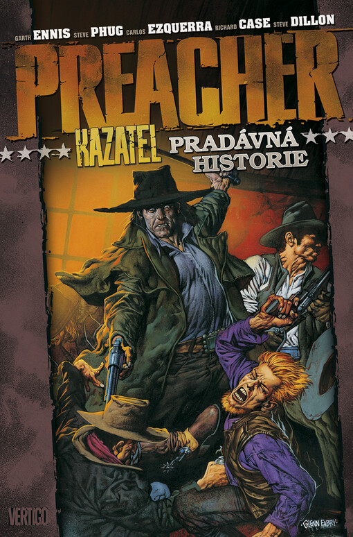 Preacher =Kazatel.Pradávná historie