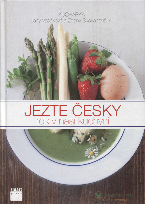 Jezte česky :rok v naší kuchyni : kuchařka