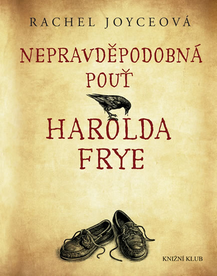Nepravděpodobná pouť Harolda Frye, Vyd. 1.