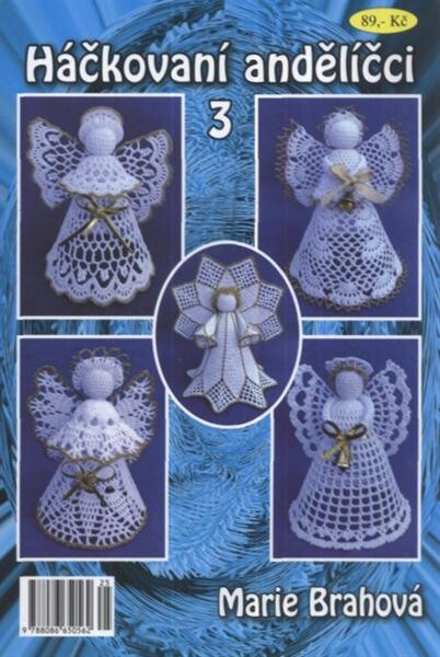 Háčkovaní andělíčci, 3. díl