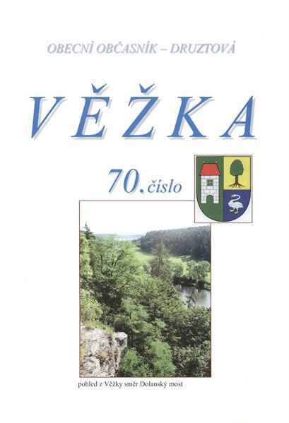 Věžka :obecní občasník - Druztová