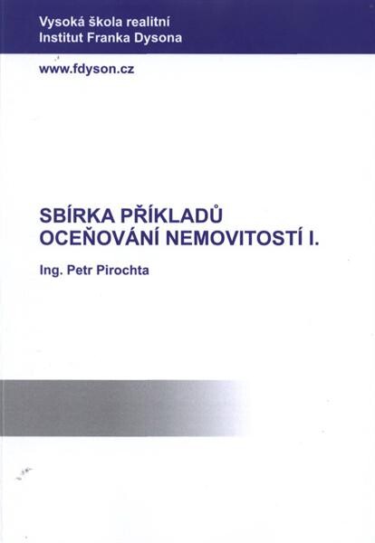 Sbírka příkladů oceňování nemovitostí I. :(aktualizace k 1.1.2012)