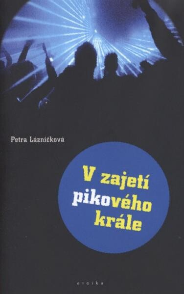 V zajetí pikového krále