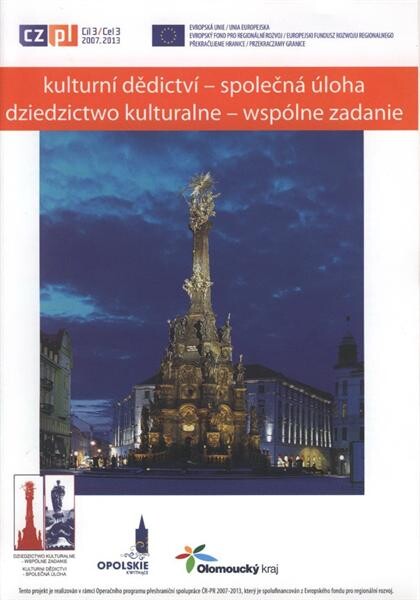 Kulturní dědictví - společná úloha =Dziedzictwo kulturalne - wspólne zadanie