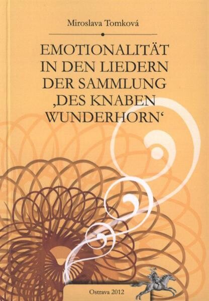 Emotionalität in den Liedern der Sammlung 