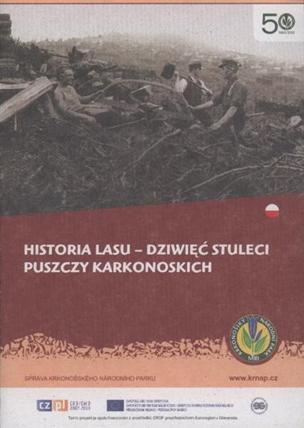 Historia lasu - dziwięć stuleci puszczy karkonoskich