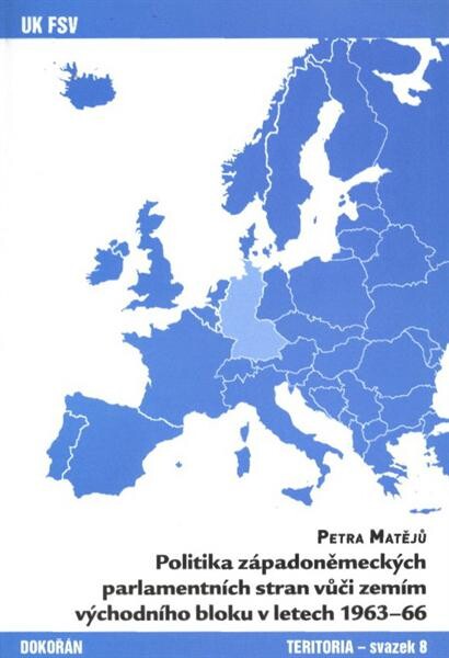Politika západoněmeckých parlamentních stran vůči zemím východního bloku v letech 1963-66