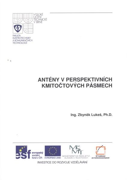 Antény v perspektivních kmitočtových pásmech