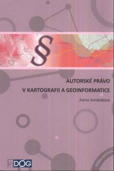 Autorské právo v kartografii a geoinformatice