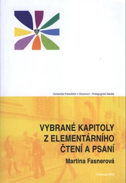 Vybrané kapitoly z elementárního čtení a psaní