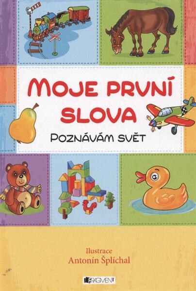 Moje první slova :poznávám svět