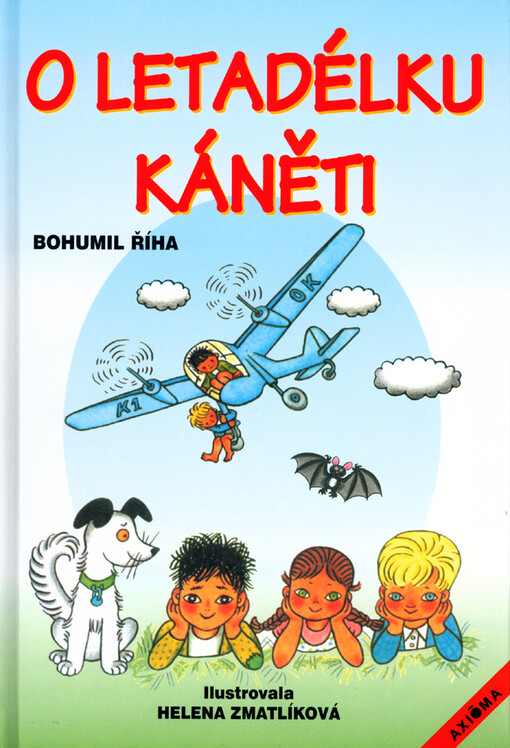 O letadélku Káněti : veselé příhody pekelských dětí a jejich psa s malým letadlem