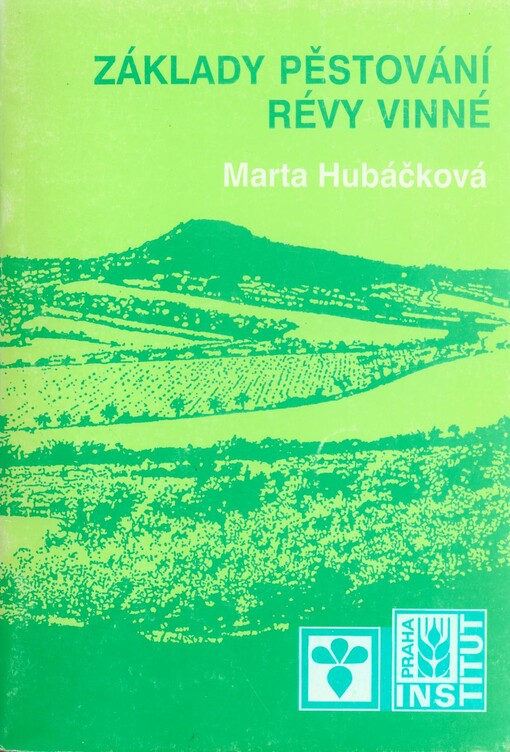Základy pěstování révy vinné