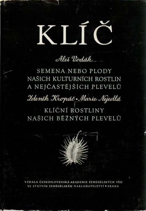 Semena nebo plody našich kulturních rostlin a nejčastějších plevelů