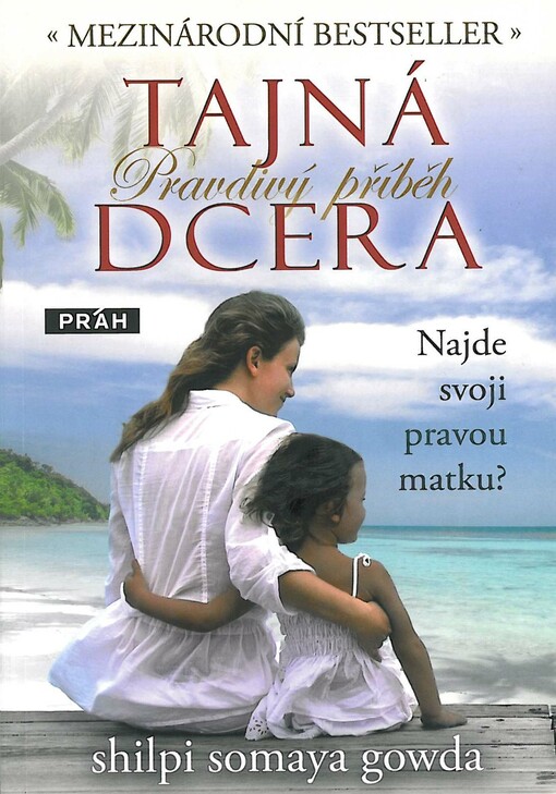 Tajná dcera :pravdivý příběh