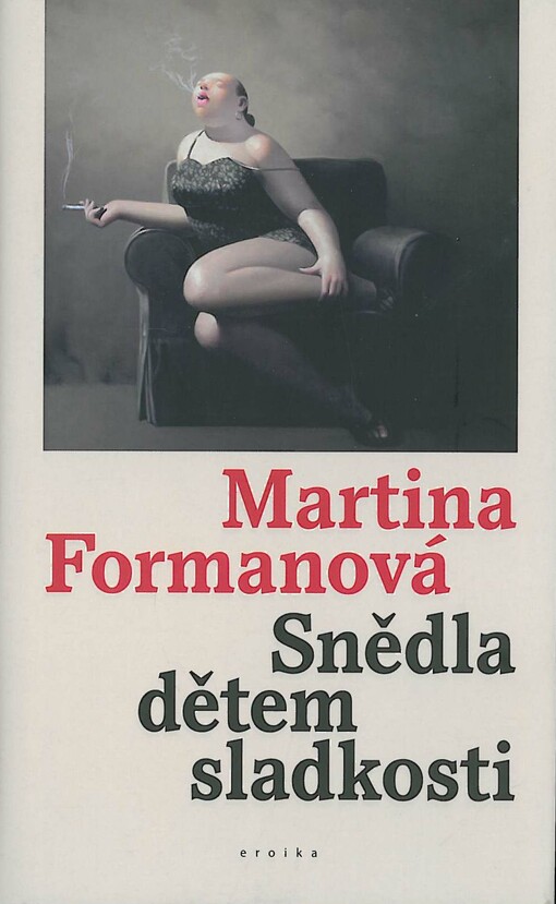 Snědla dětem sladkosti