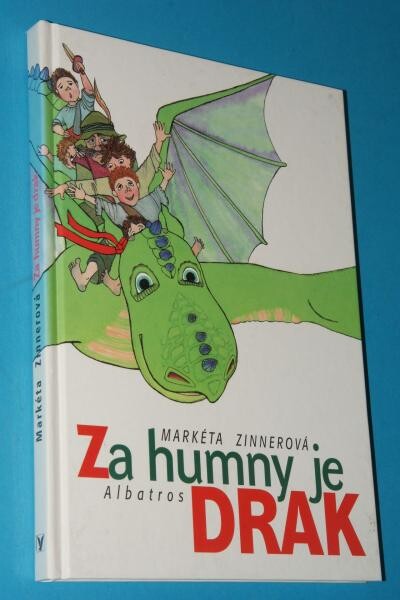 Za humny je drak