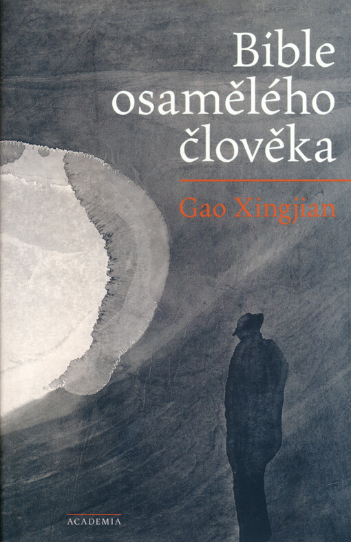 Bible osamělého člověka