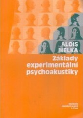 Základy experimentální psychoakustiky