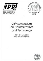 25th Symposium on plasma physics and technology
