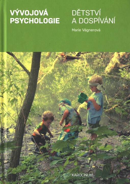 Vývojová psychologie: dětství a dospívání