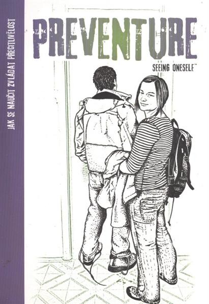 Preventure - seeing oneself™ :[pracovní sešit].Jak se naučit zvládat přecitlivělost, Jak se naučit zvládat přecitlivělost