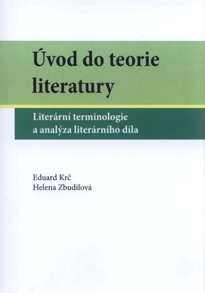 Úvod do teorie literatury : literární terminologie a analýza literárního díla